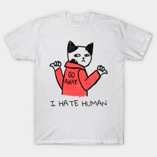 I HATE HUMAN CAT T-Shirt